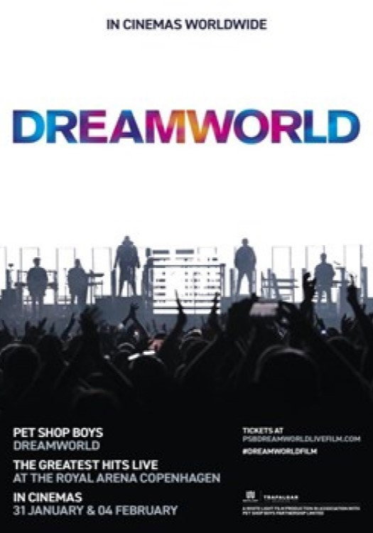 Pet Shop Boys Dreamworld: The Greatest Hits Live at the Royal Arena Copenhagen