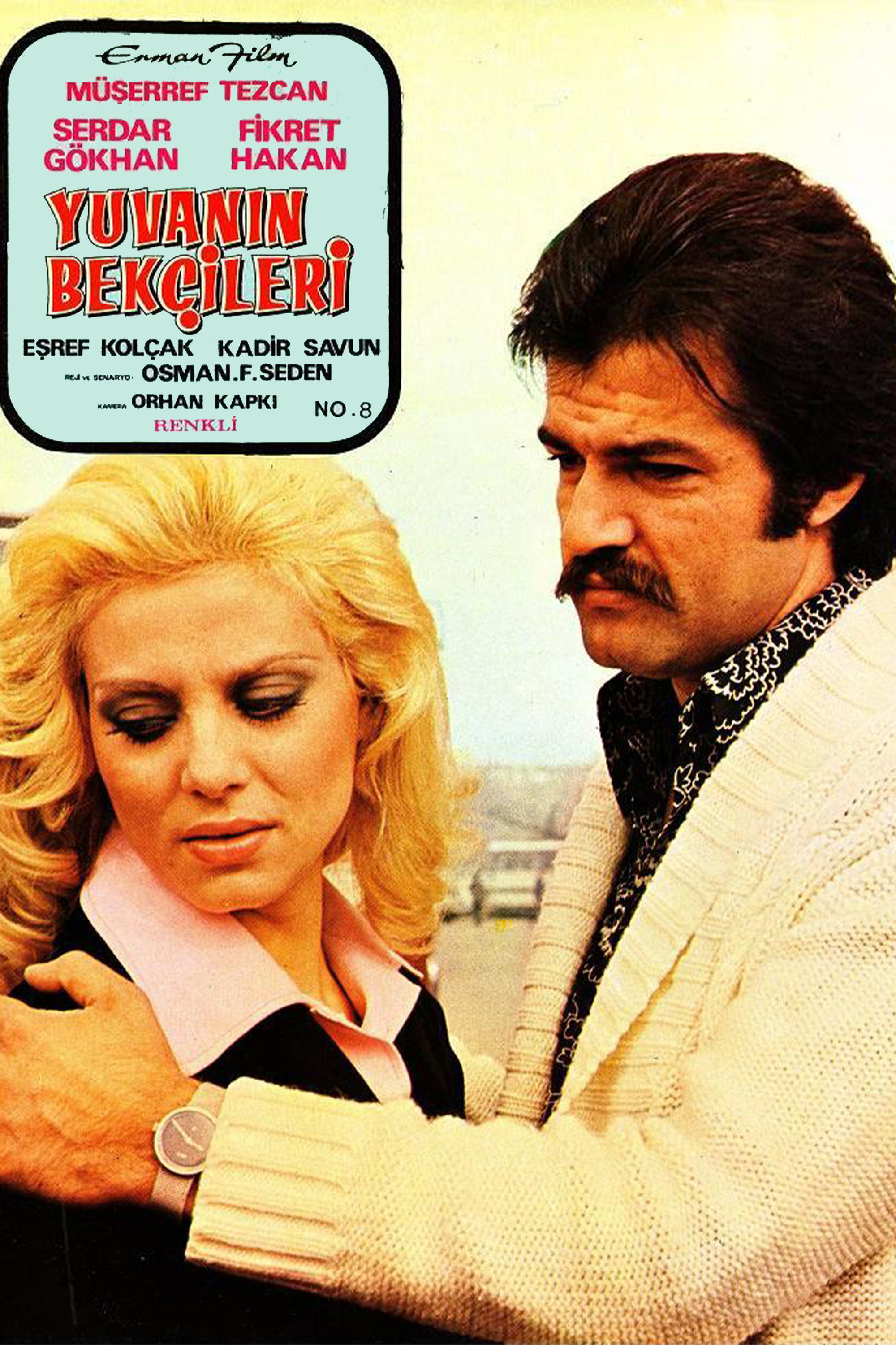 Yuvanin Bekçileri