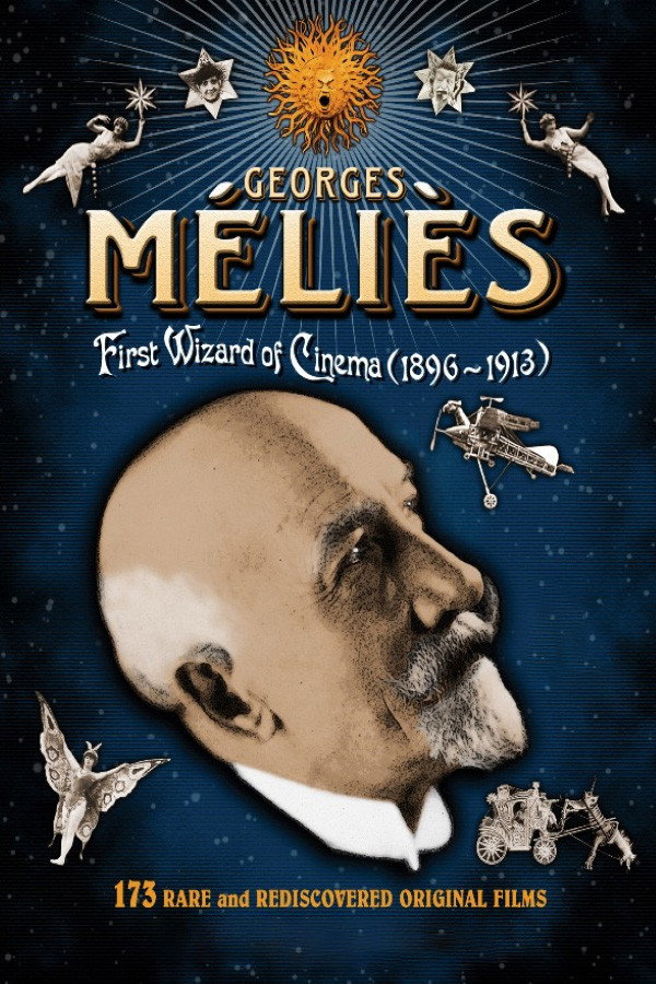 Georges Méliès: Cinema Magician