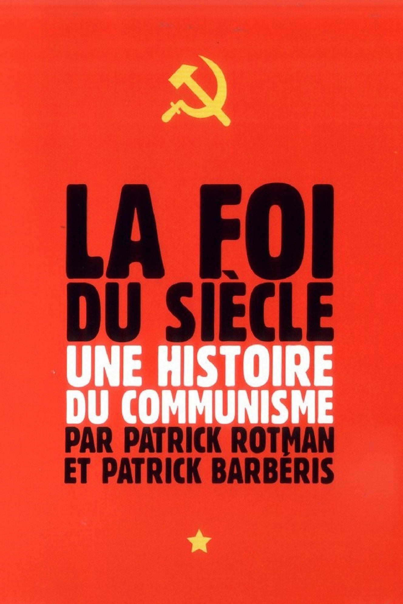 Communism: The Great Belief of the 20th Century