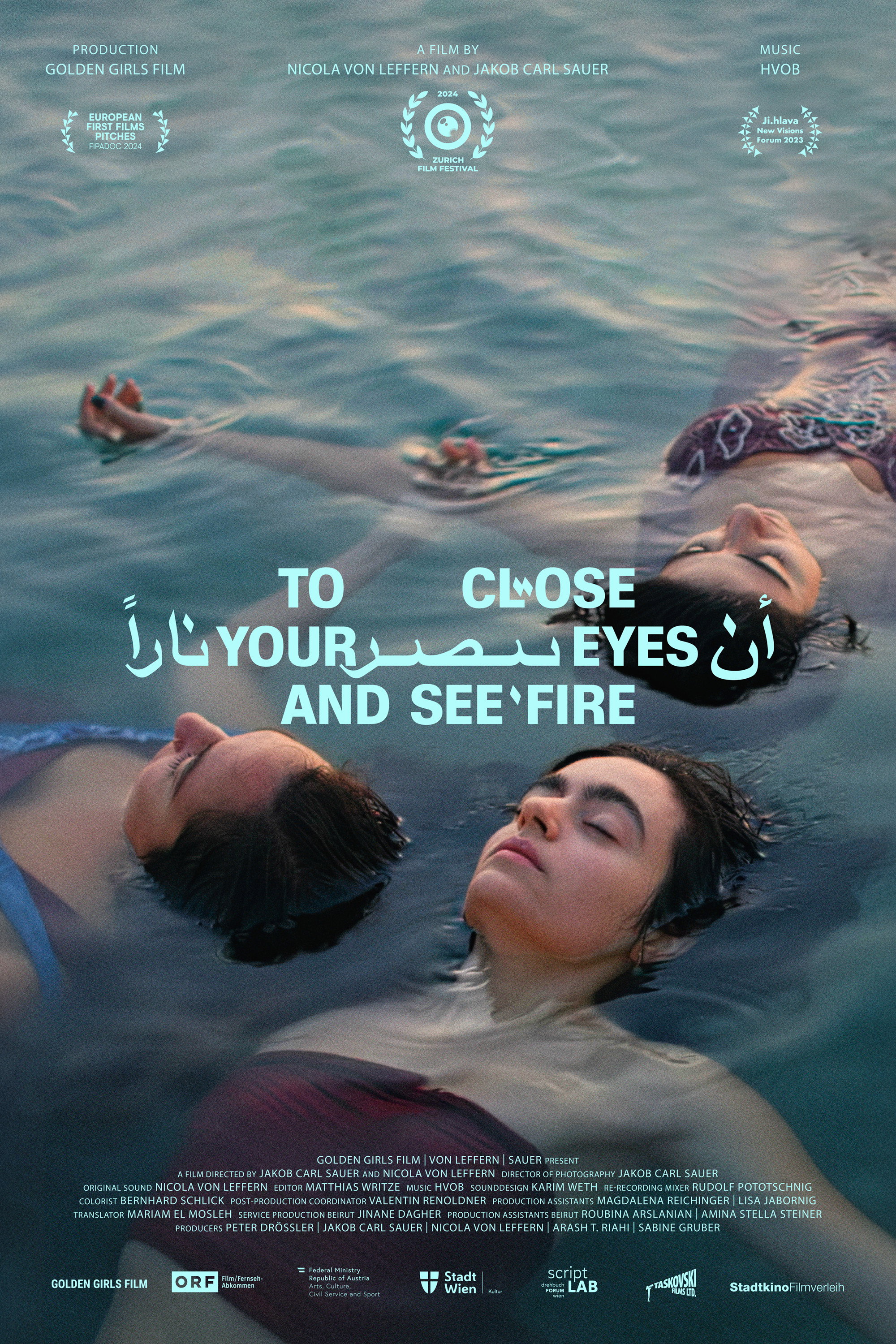 To Close Your Eyes and See Fire