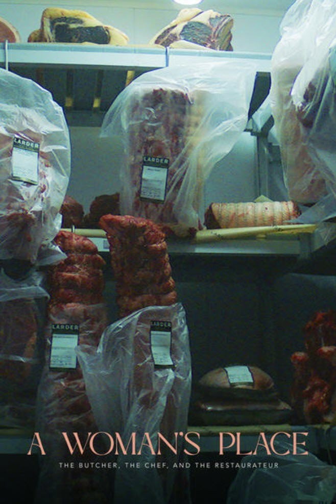 A Woman's Place: The Butcher, the Chef and the Restaurateur