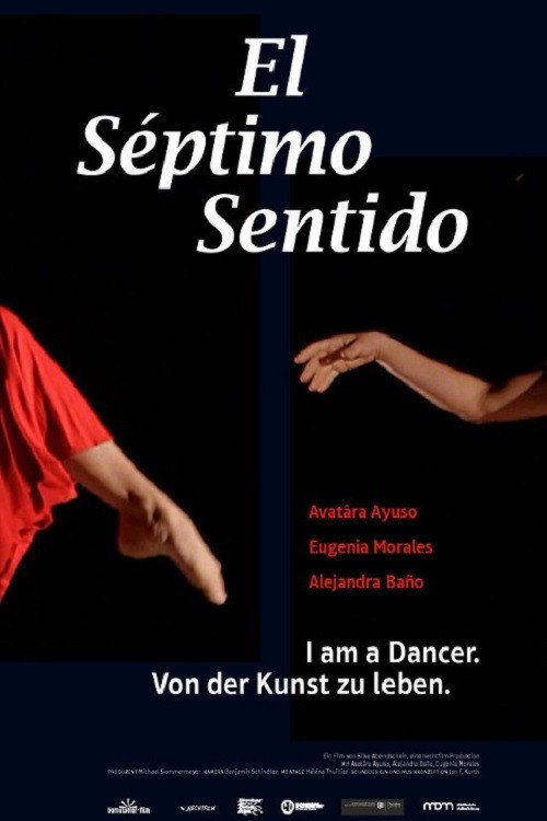 EL SEPTIMO SENTIDO. I am a dancer. Von der Kunst zu leben