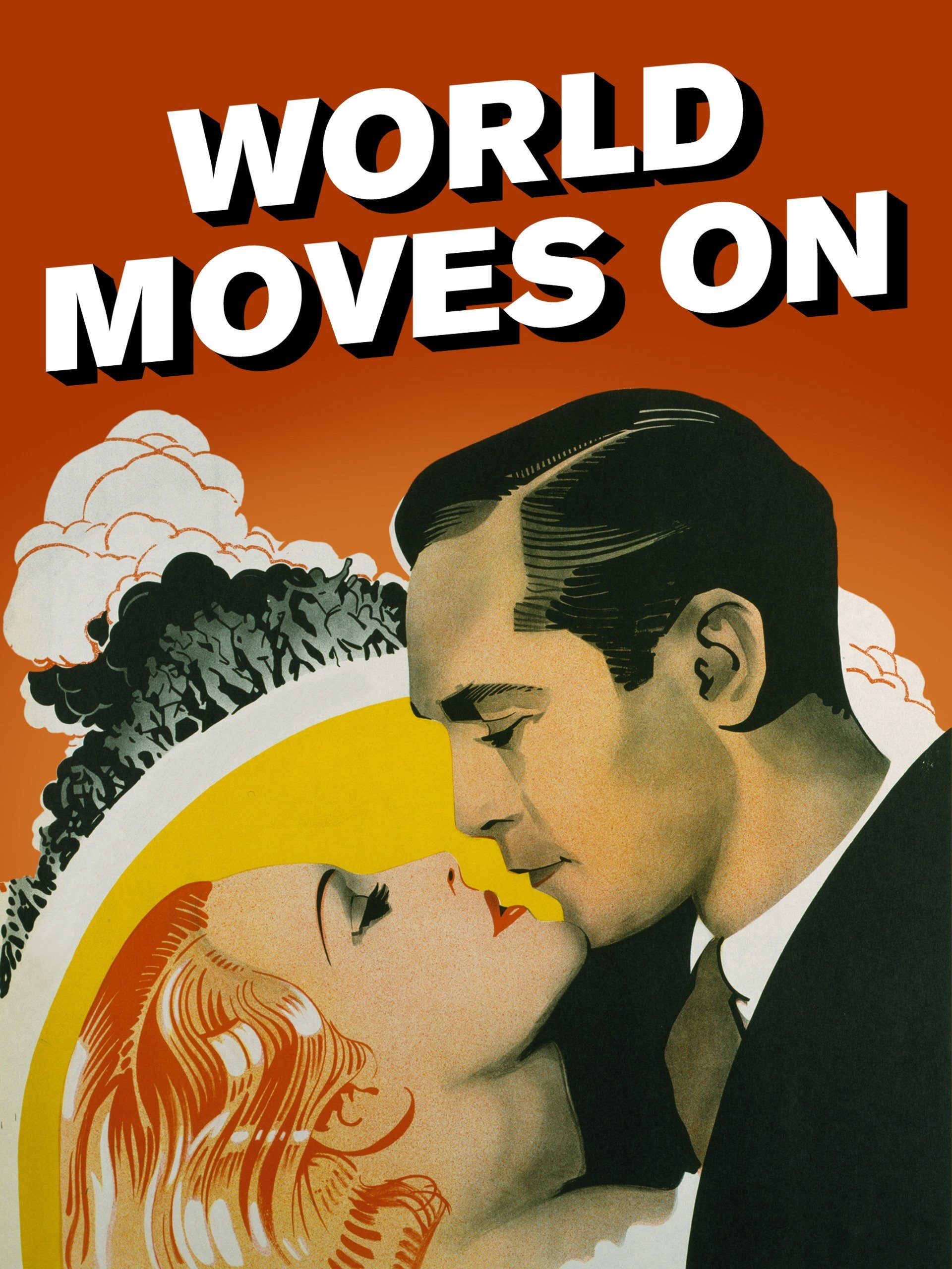 The World Moves On