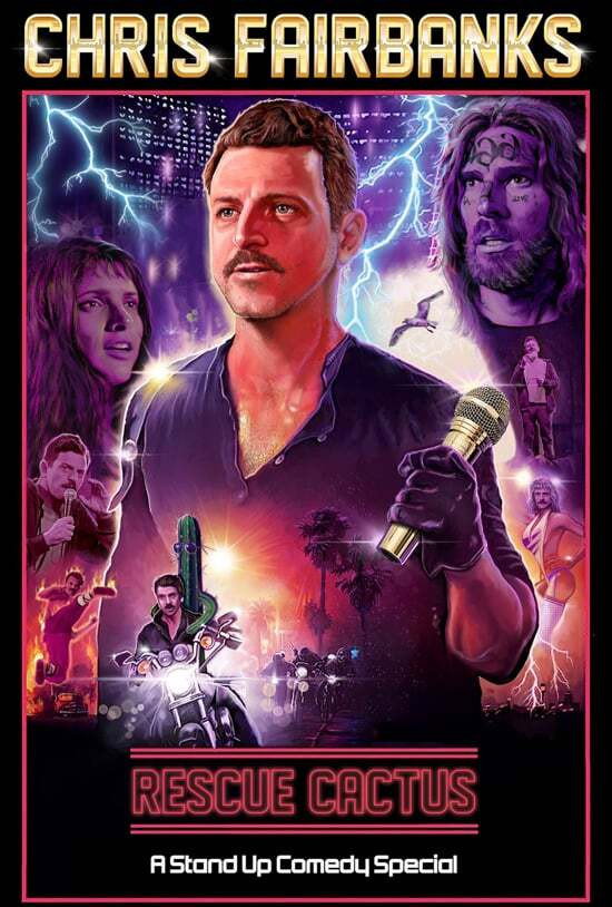 Chris Fairbanks, Stand-Up Comedy Special: Rescue Cactus
