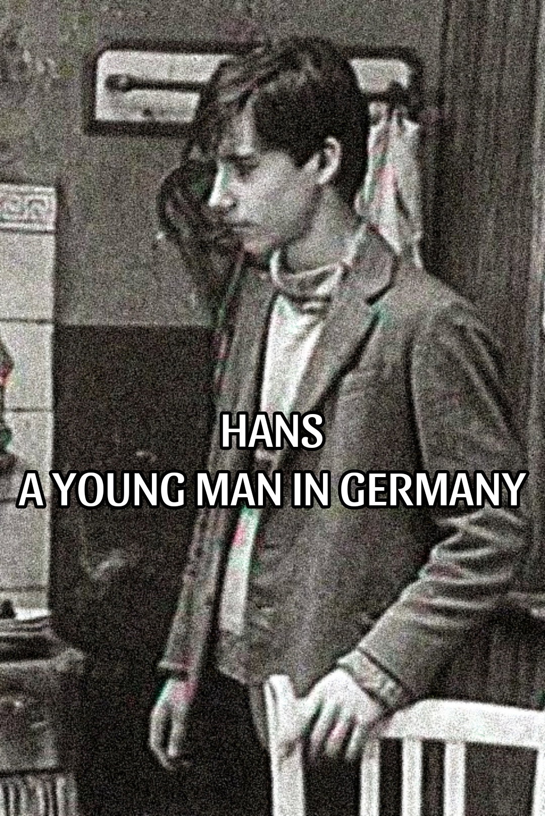 Hans: A Boy in Germany