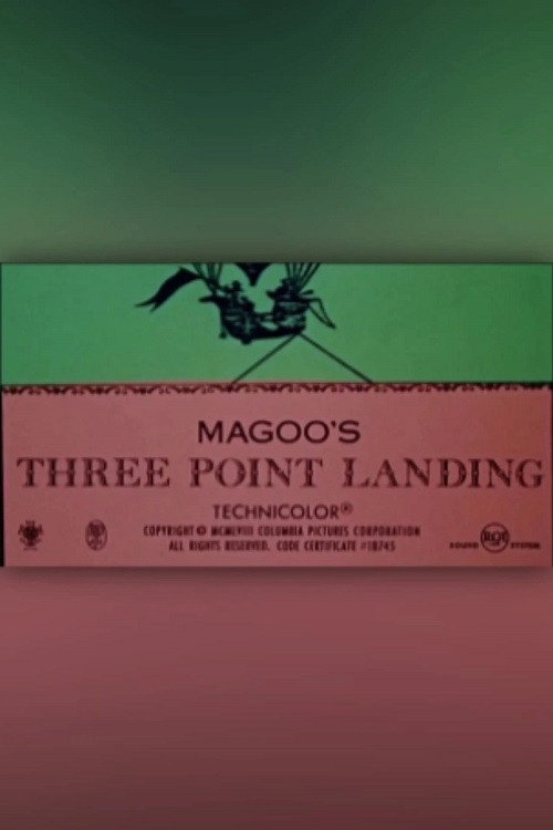 Magoo's Three-Point Landing