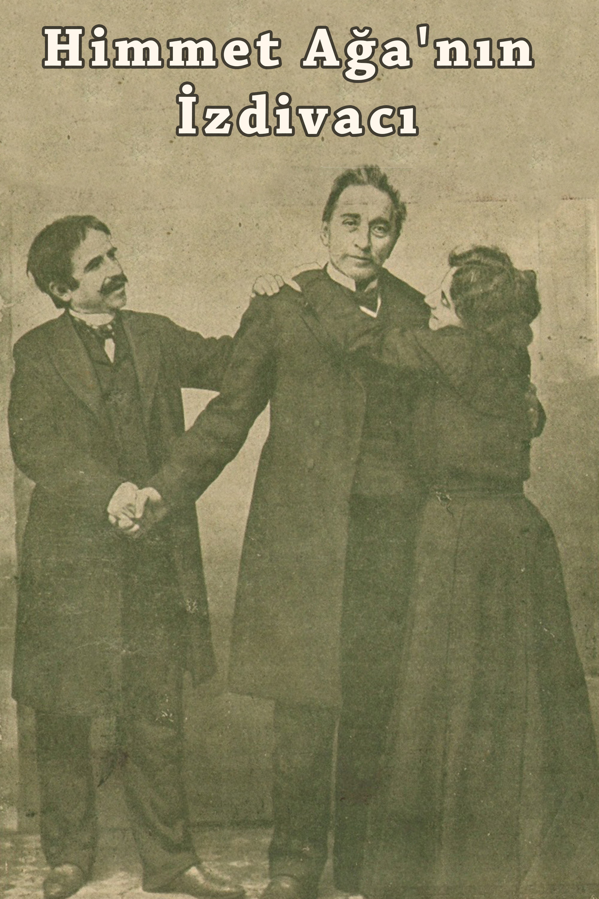 The Marriage of Himmet Aga