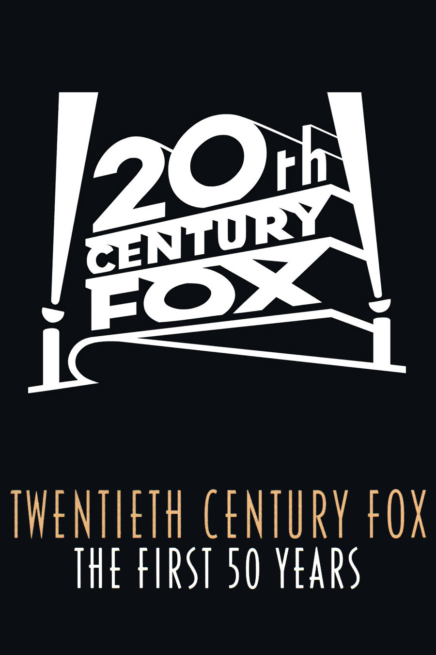 20th Century-Fox: The First 50 Years