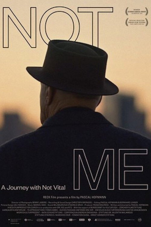 NOT ME - A Journey with Not Vital