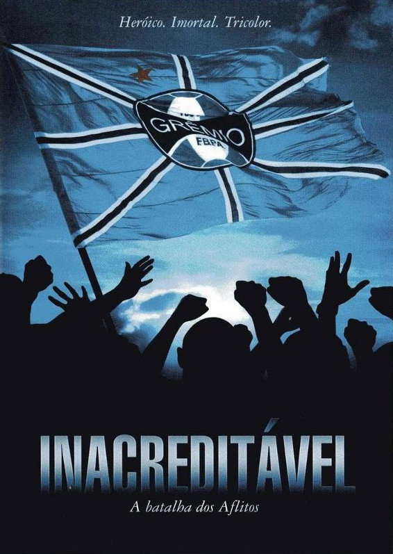 Inacreditável: A Batalha Dos Aflitos