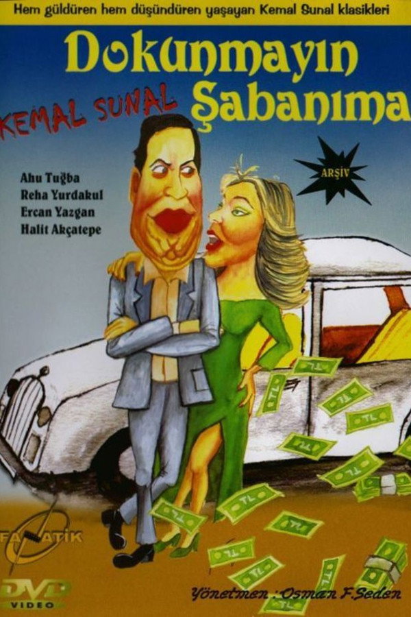 Dokunmayin Sabanima