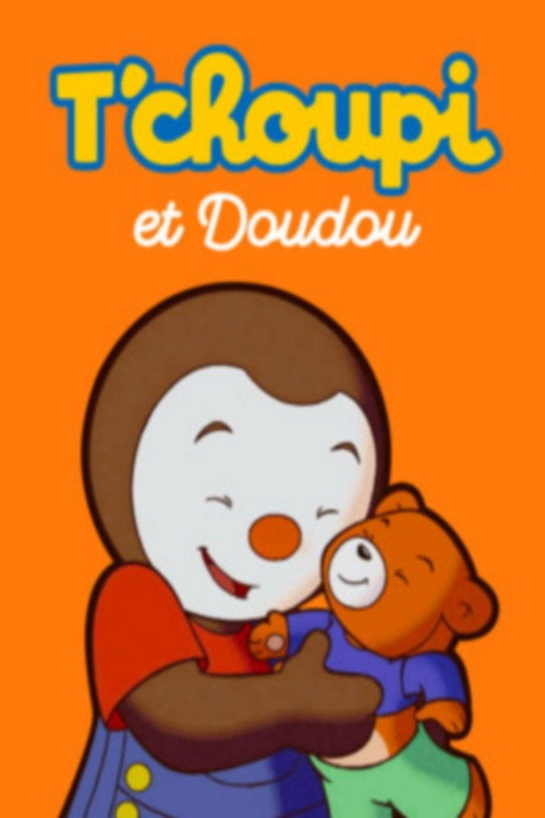 T'choupi et Doudou
