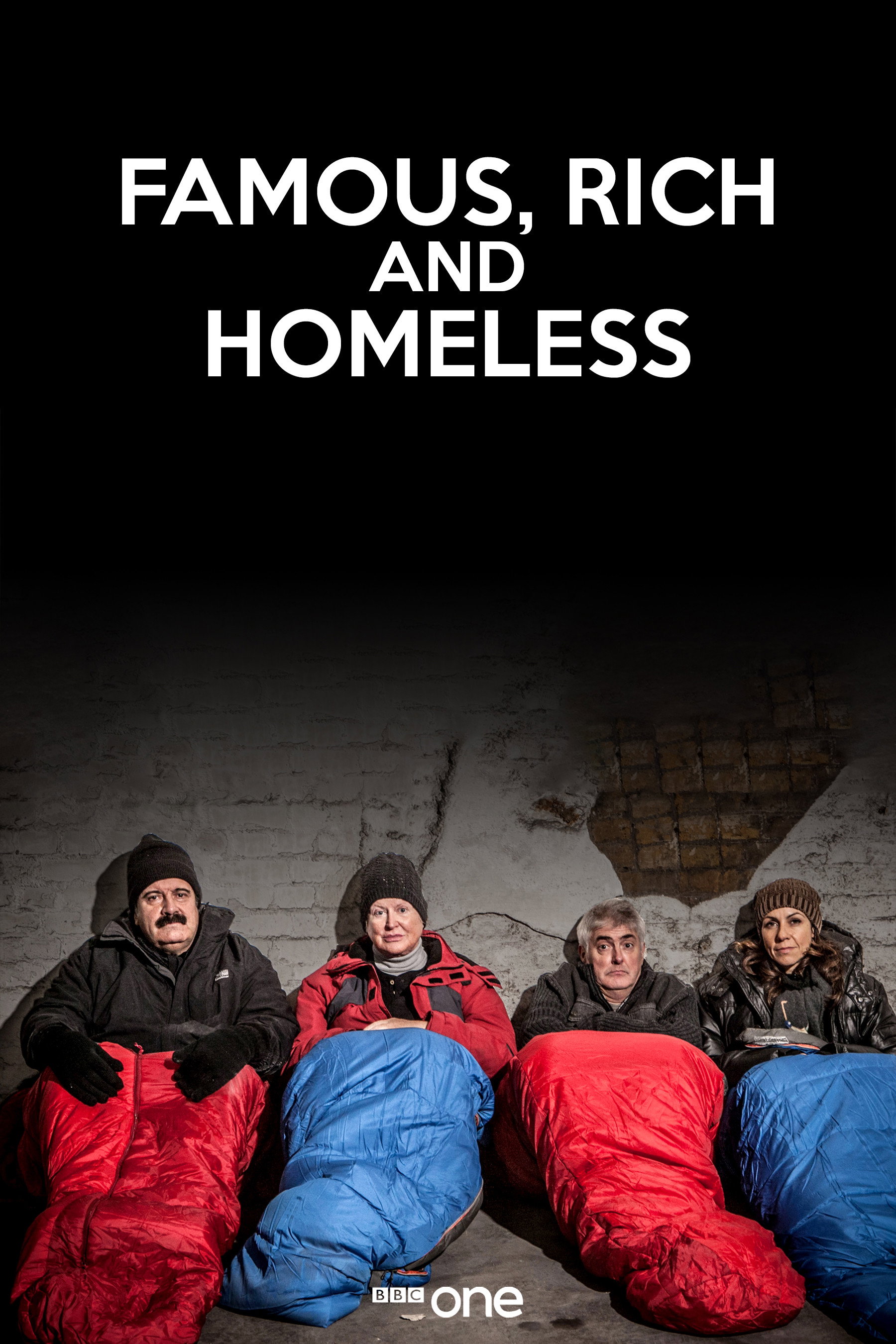 Famous, Rich & Homeless