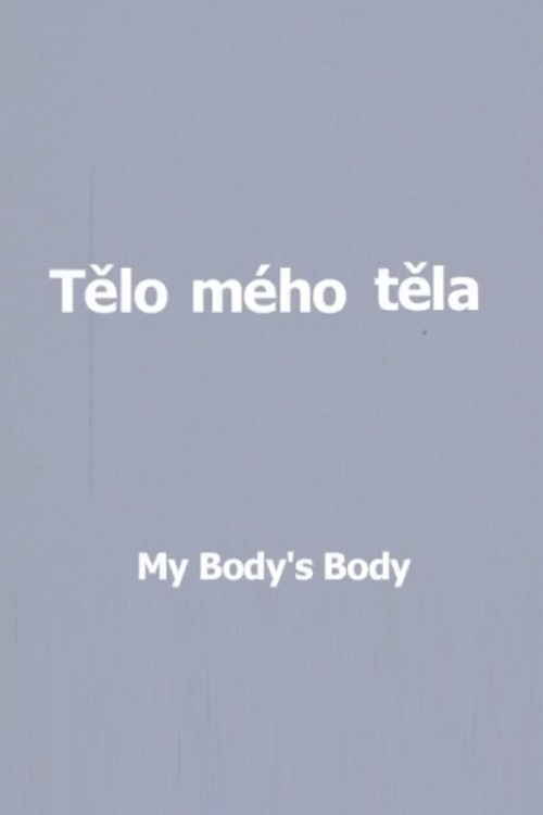 My Body's Body