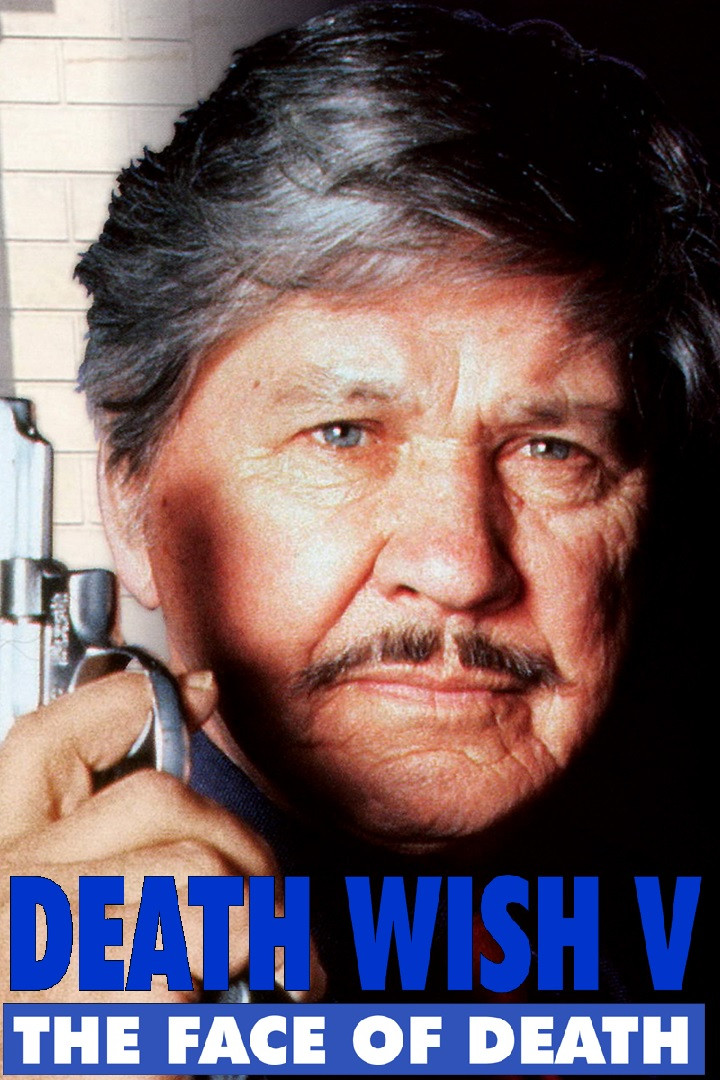 Death Wish: The Face of Death