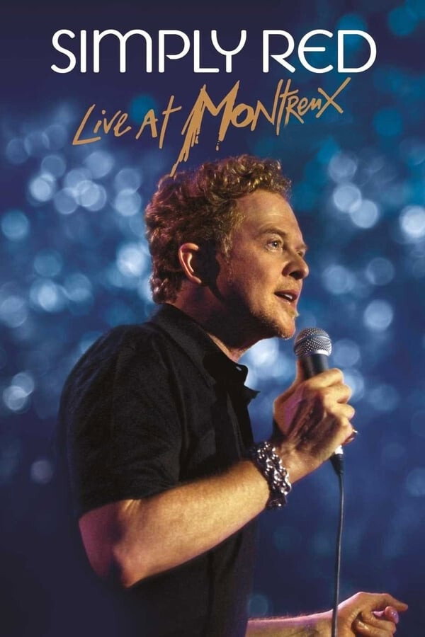 Simply Red: Live in Montreux 2010