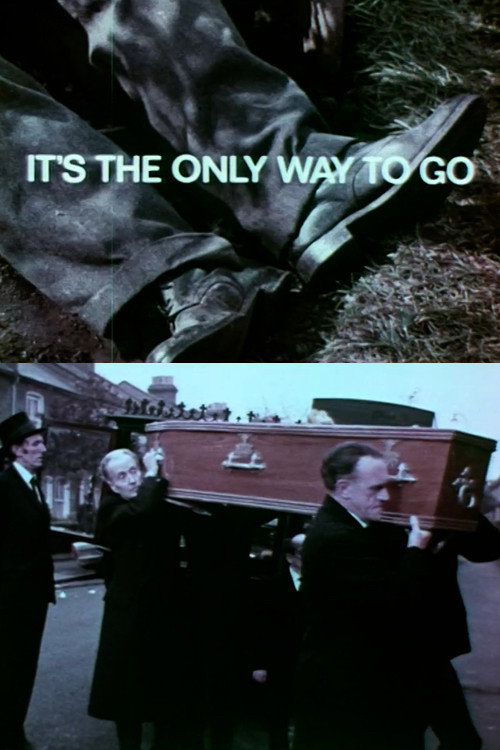 It's the Only Way to Go
