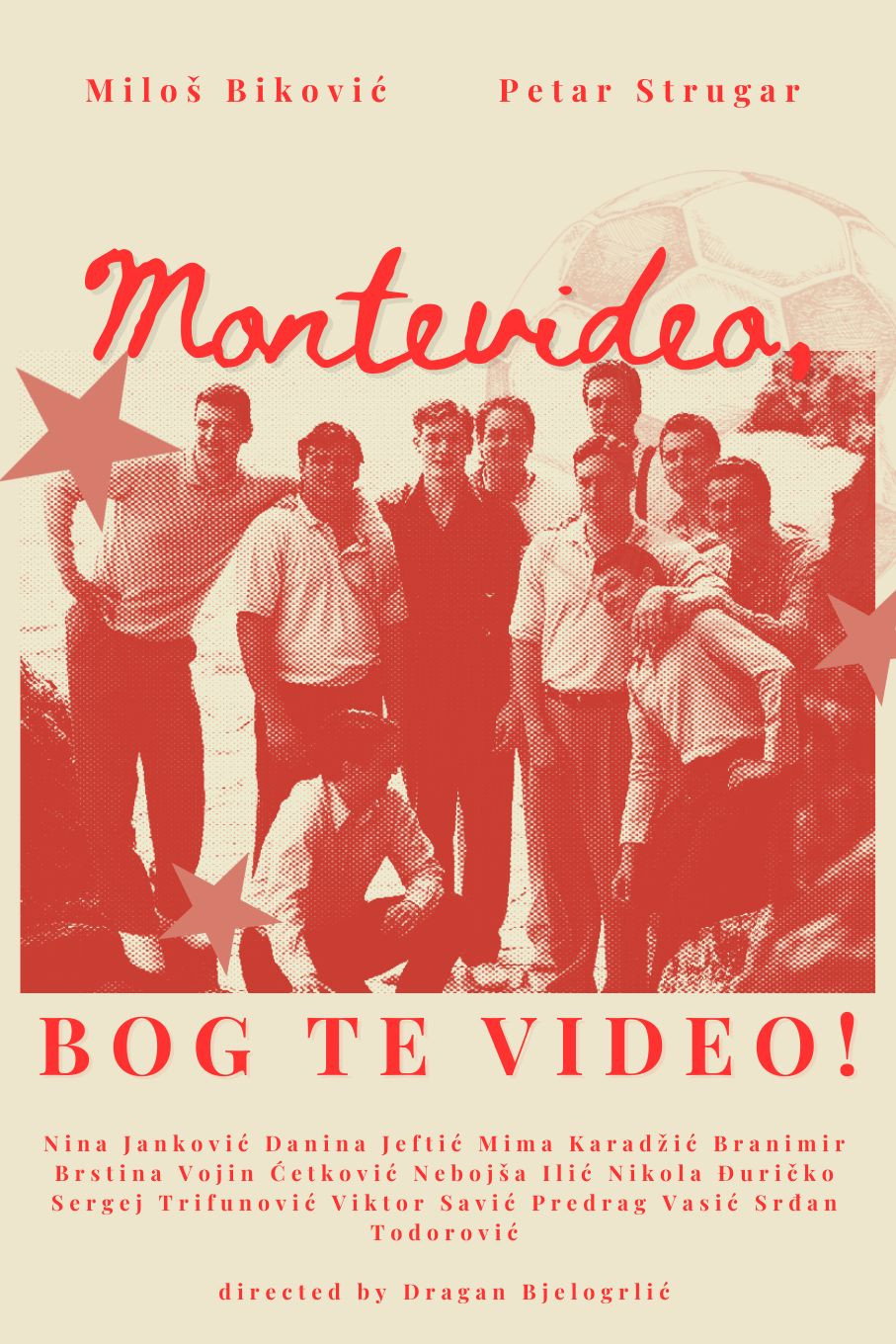 Montevideo, Bog te video!