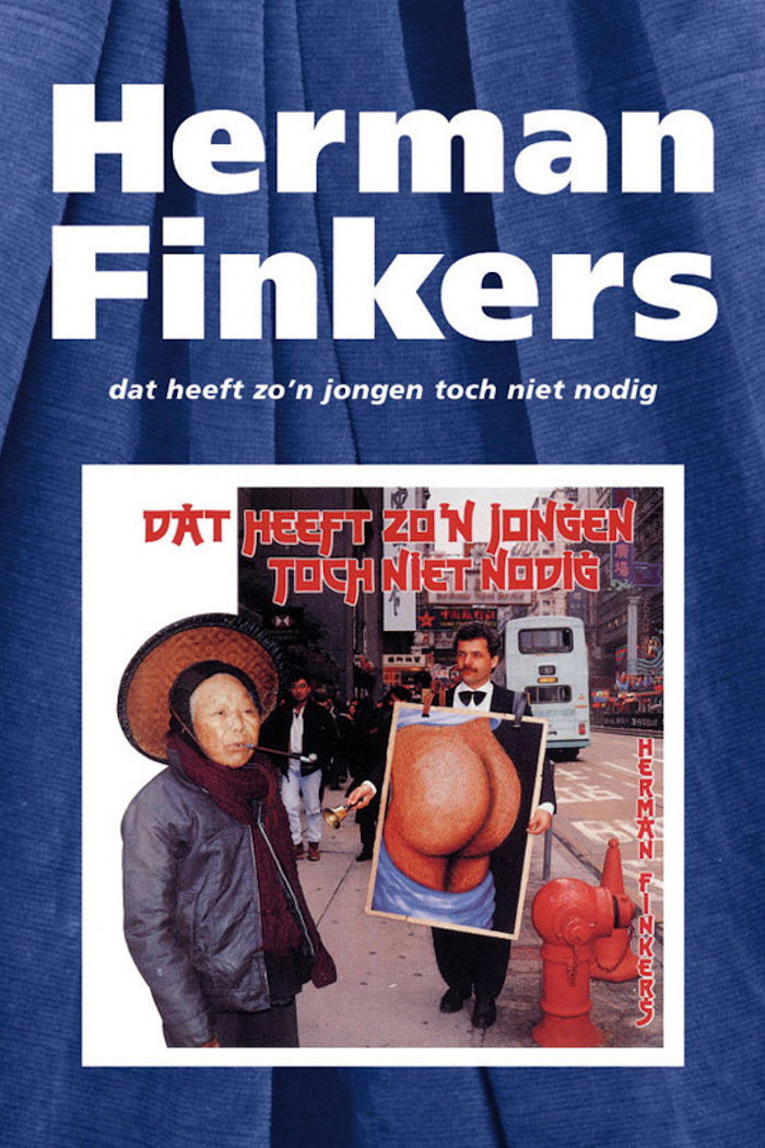 Herman Finkers: Dat heeft zo'n jongen toch niet nodig
