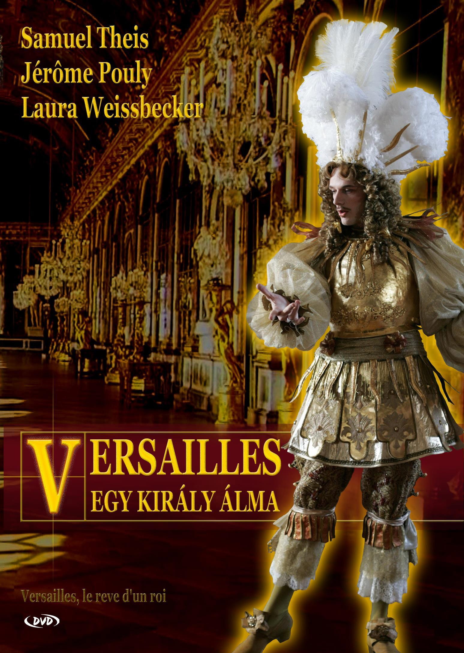 Versailles: The Dream of a King