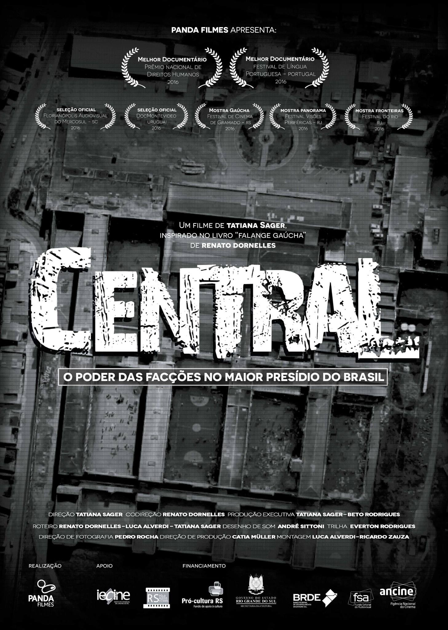 Central - O poder das facções no maior presídio do Brasil