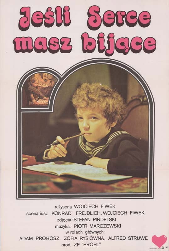 Jesli serce masz bijace