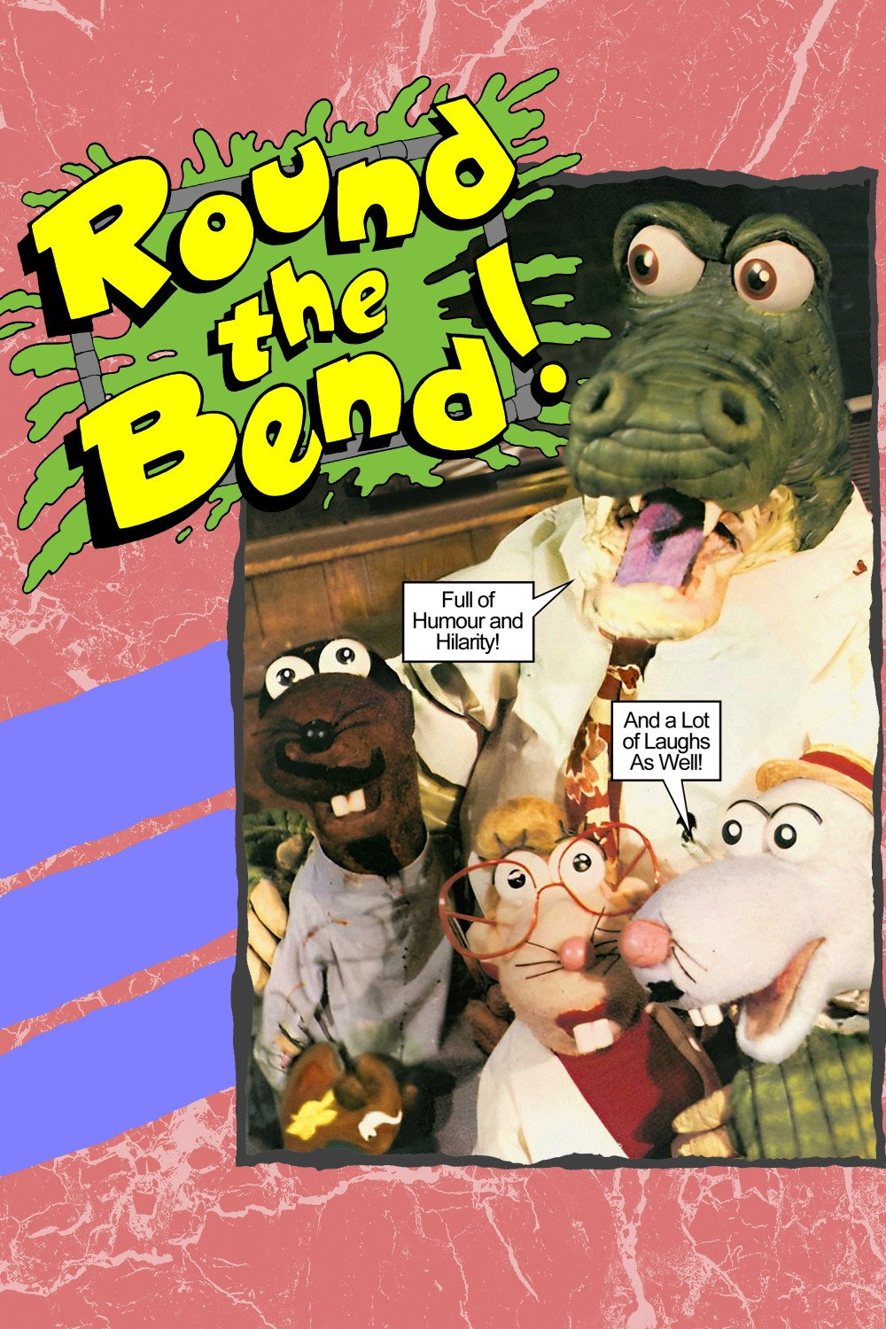 Round the Bend!