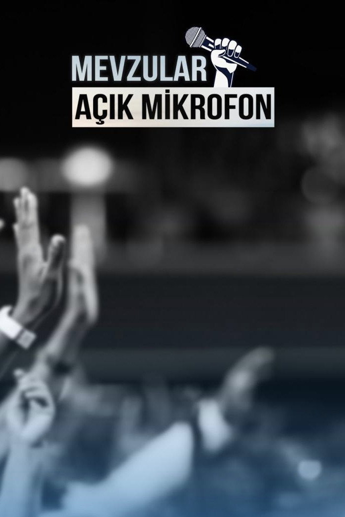 Mevzular Acik Mikrofon