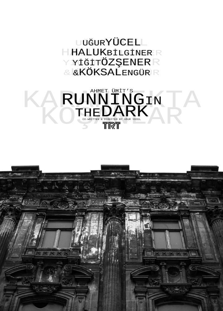 Karanlikta Kosanlar