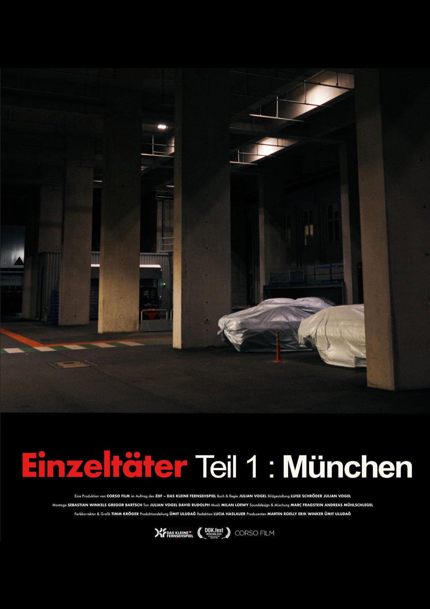 Einzeltäter Teil 1: München