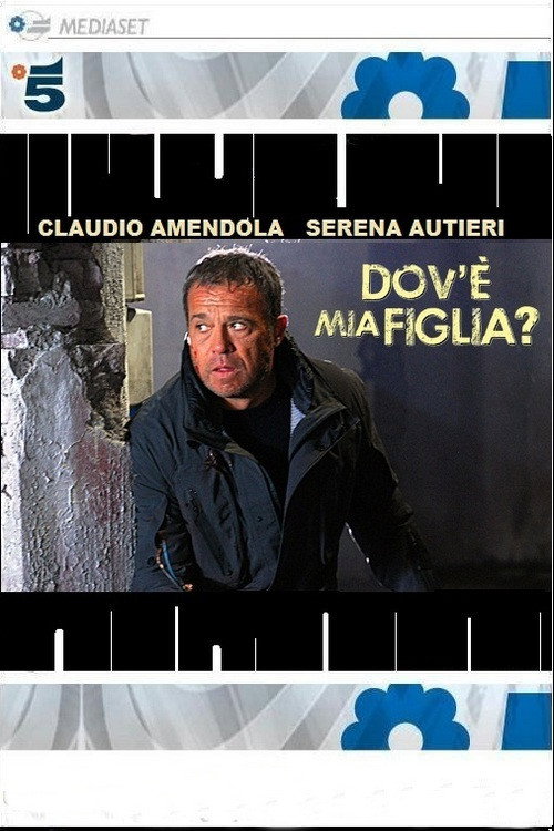 Dov'è mia figlia?