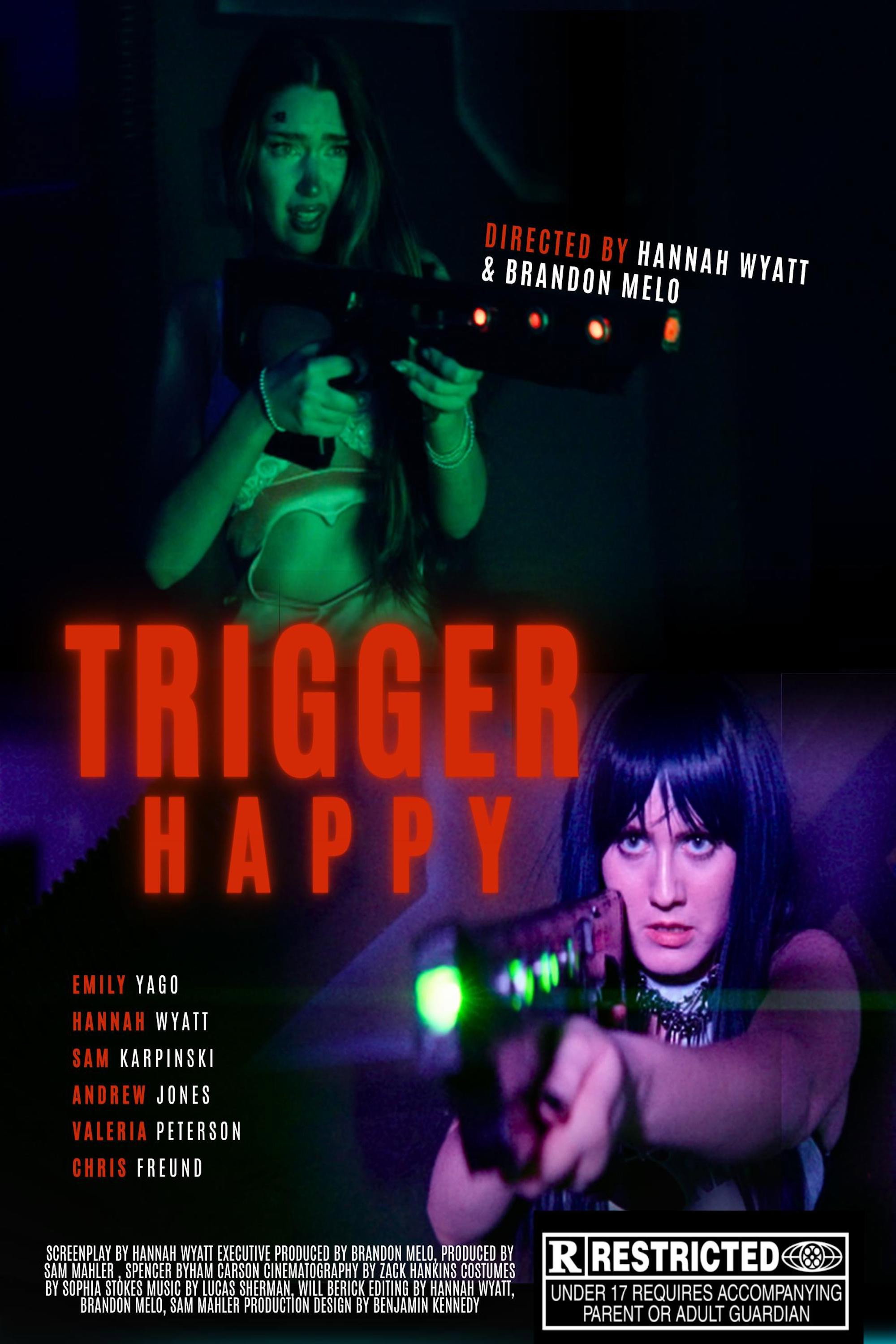 Trigger Happy Poster