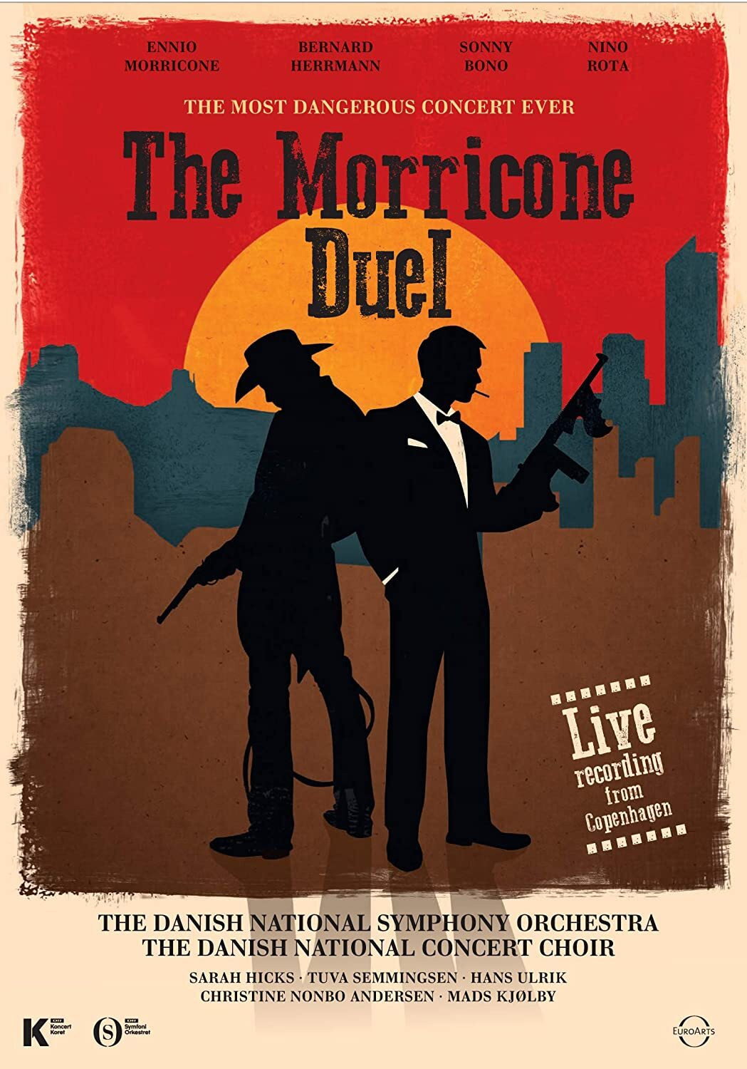 The Morricone Duel: The Most Dangerous Concert Ever