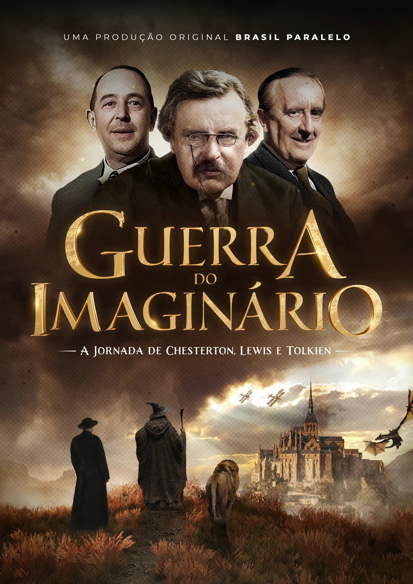Guerra do Imaginário - A Jornada de Chesterton, Lewis e Tolkien