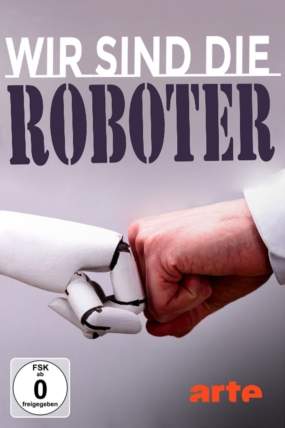 Wir sind die Roboter