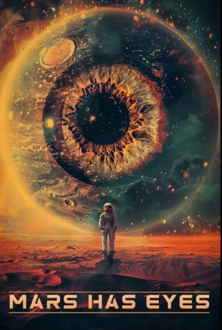 Mars Has Eyes