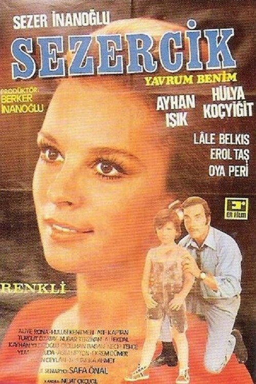 Sezercik: Yavrum Benim
