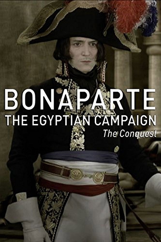 Bonaparte: La Campagne d'Egypte