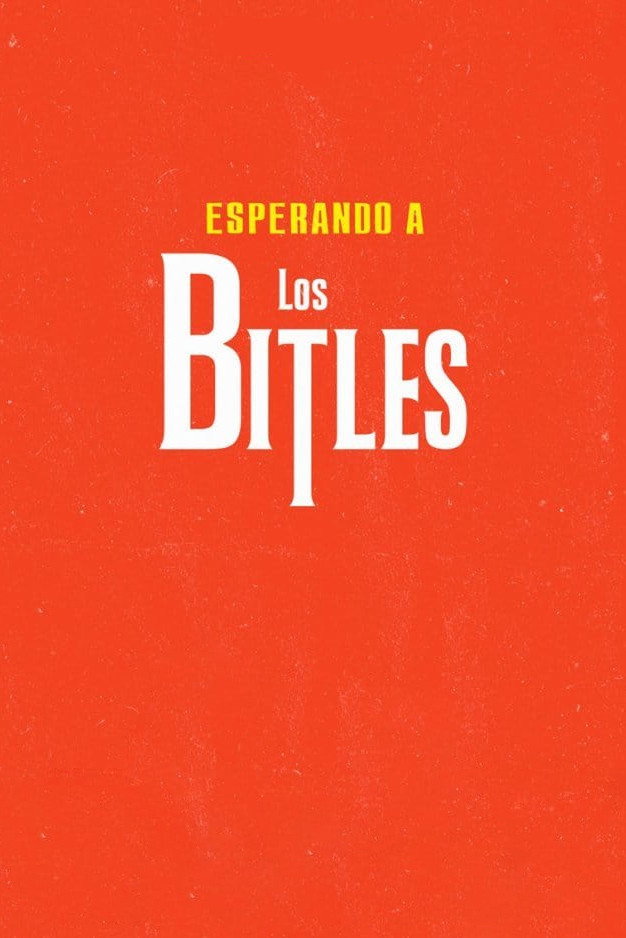 Esperando a los Bitles