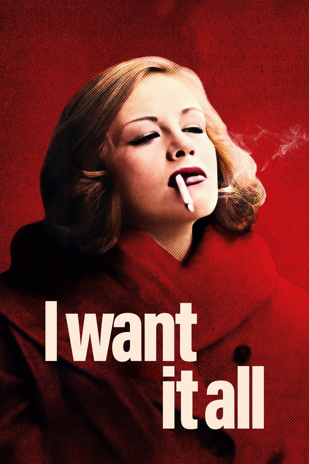 I Want It All