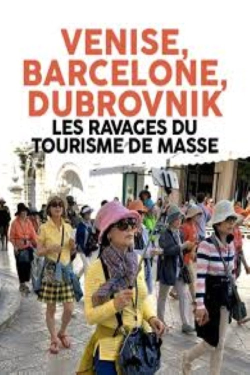 Tourist Go Home! Europe's Dream Destinations at Risk
