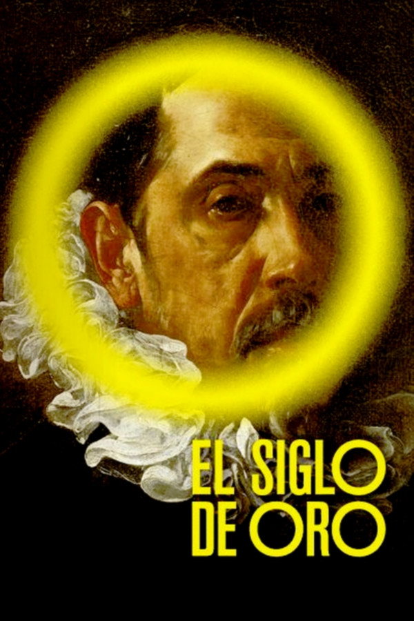 El Siglo de Oro: Das goldene Zeitalter der spanischen Kunst