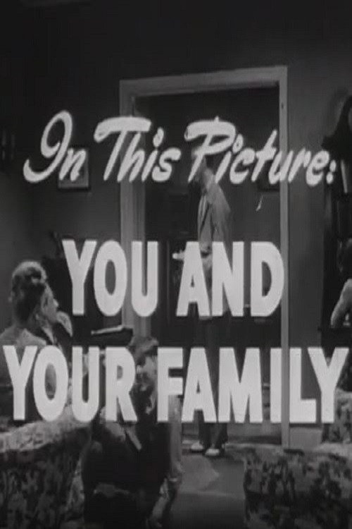 You and Your Family