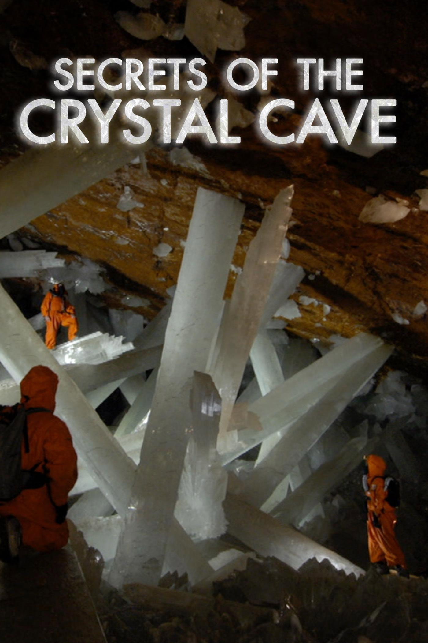 Naica: Secrets of the Crystal Cave