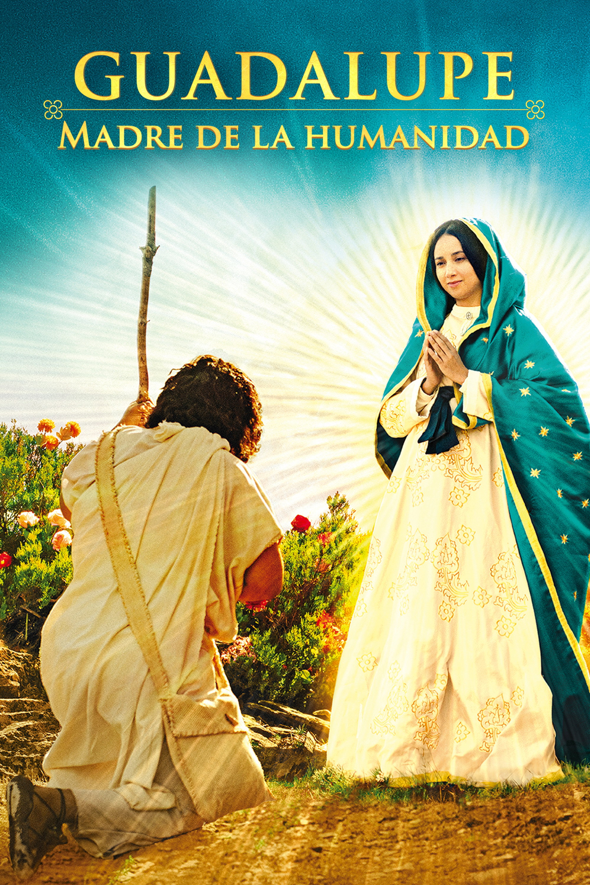 Guadalupe: Mother of Humanity
