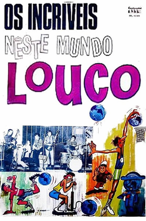 Os incríveis Neste Mundo Louco