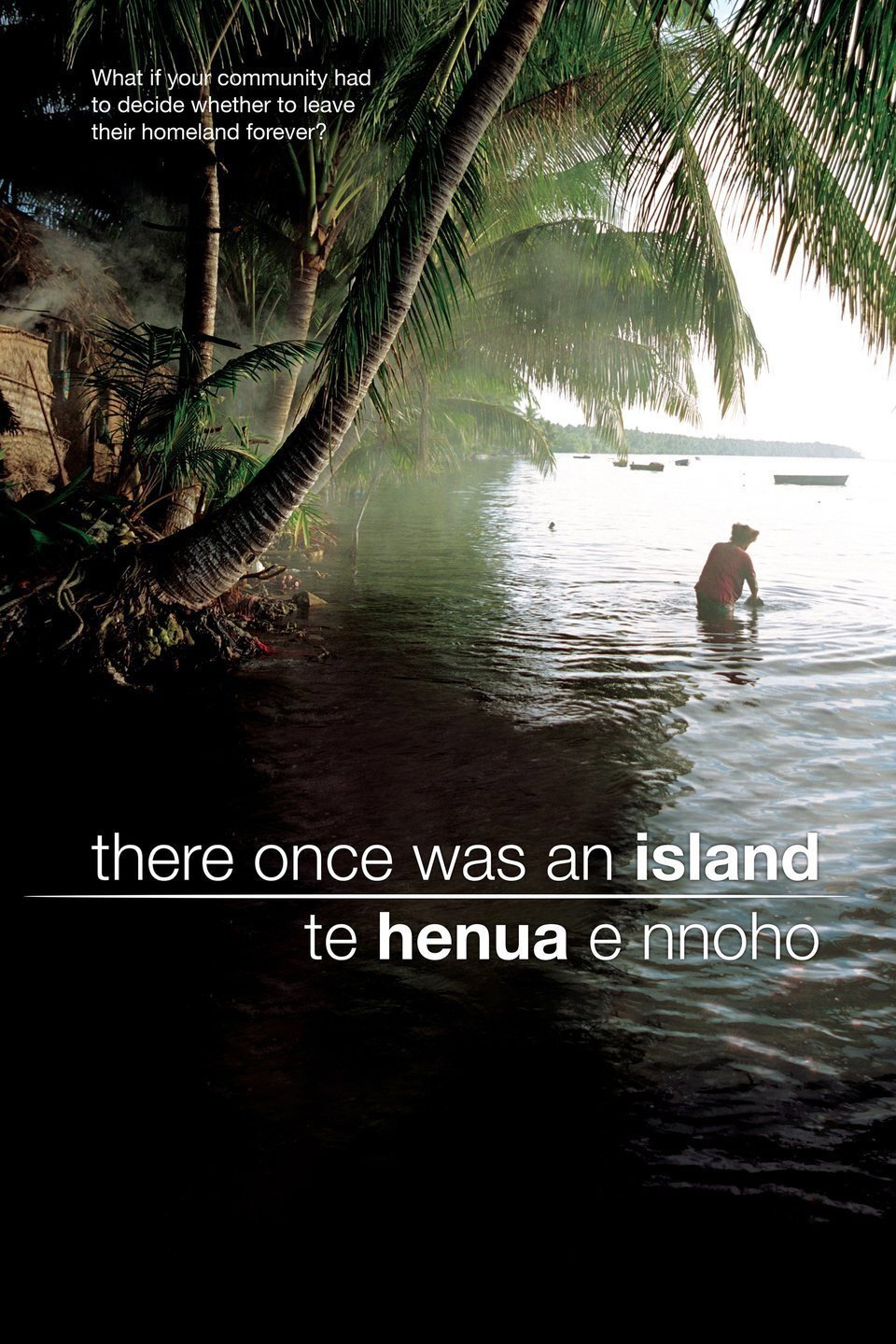There Once Was an Island: Te Henua e Nnoho