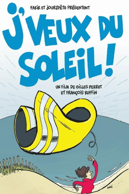 J'veux du soleil!