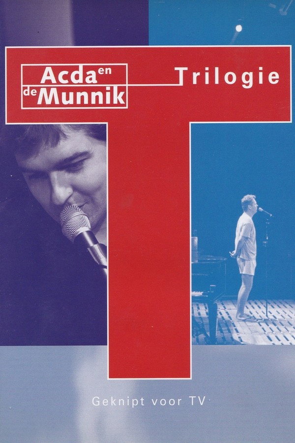 Acda en de Munnik: Trilogie